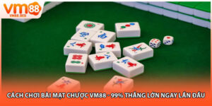 Cách chơi bài mạt chược